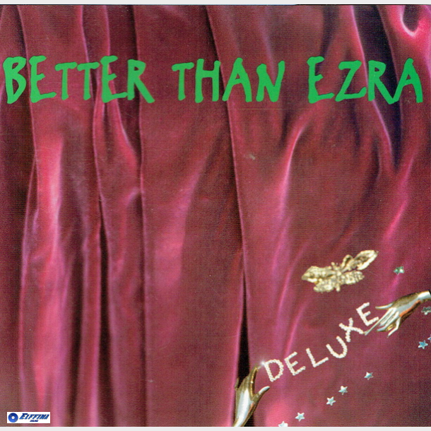 Better Than Ezra - Deluxe (1995)