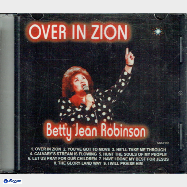 Betty Jean Robinson - Over In Zion (1998) (Slim) (Promo)