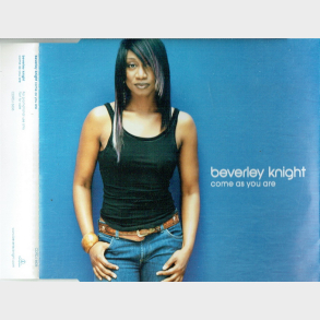 Beverley Knight - Come As You Are (Promo) (2004)