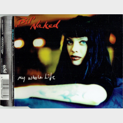 Bif Naked - My Whole Life (1996)