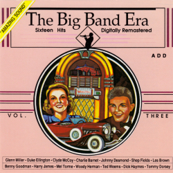 Big Band Era Vol. 3 (1987)