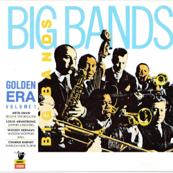 Big Bands Golden Era Volume I (1989)