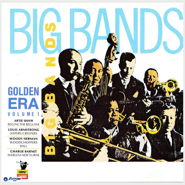 Big Bands Golden Era Volume I (1989)