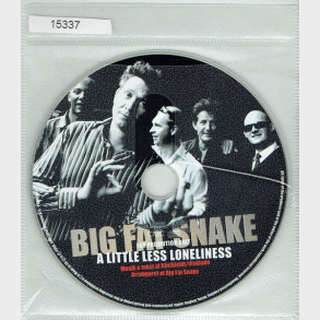 Big Fat Snake - A Little Less Loneliness (2006) (Promo)