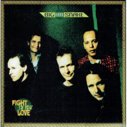 Big Fat Snake - Fight For Your Love (CD04 Fra The Box) (2005)