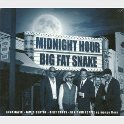 Big Fat Snake - Midnight Hour (2013) (Digi)