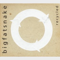 Big Fat Snake - Recycled (1999) (Digi)