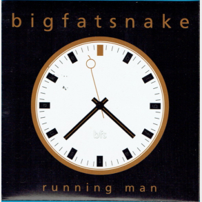 Big Fat Snake - Running Man (CD09 Fra The Box) (2005)