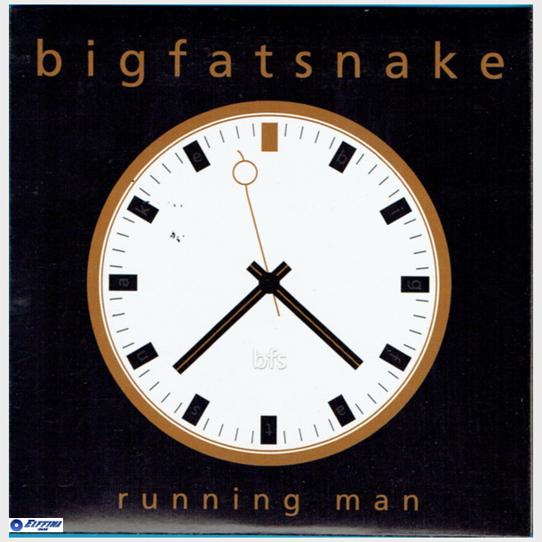 Big Fat Snake - Running Man (CD09 Fra The Box) (2005)