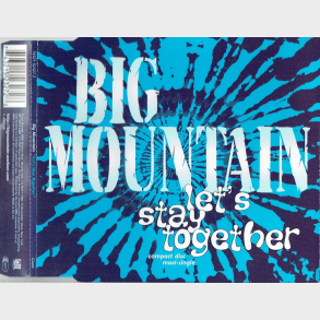 Big Mountain - Let's Stay Together (1997)