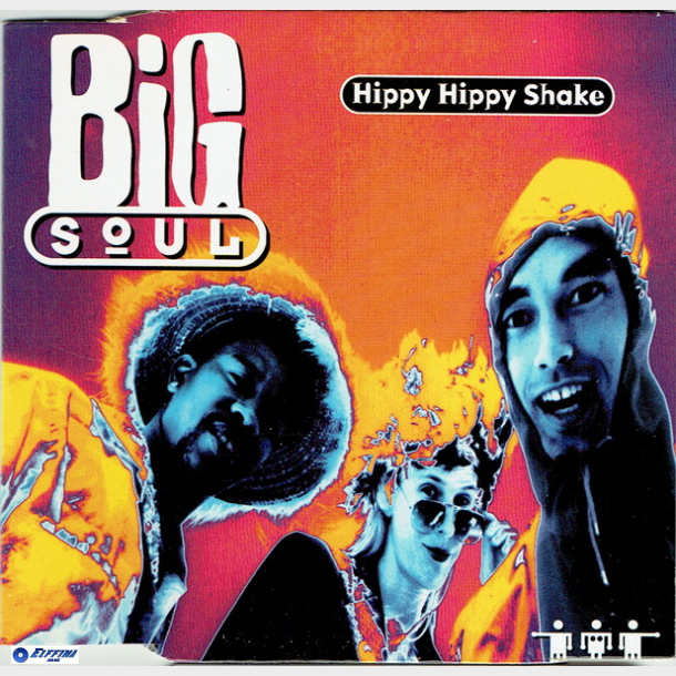 Big Soul - Hippy Hippy Shake (1995)