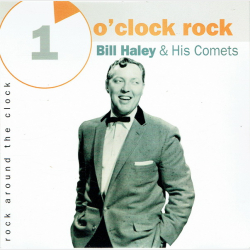 Bill Haley &amp; His Comets - Rock Around The Clock (2006)