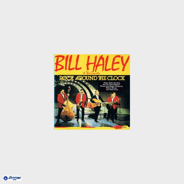 Bill Haley &amp; The Comets - Rock Around The Clock (1994) (2089CD)