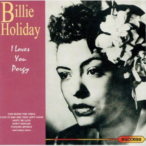 Billie Holiday - I Loves You Porgy (1993) (Success)
