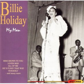 Billie Holiday - My Man (Success) (1993)