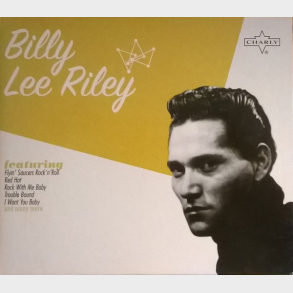 Billy Lee Riley - Rock 'n' Roll Legend (2008)