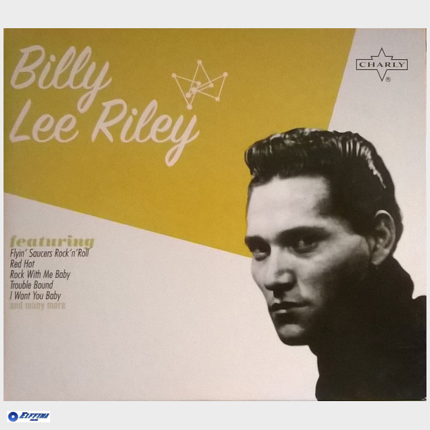 Billy Lee Riley - Rock 'n' Roll Legend (2008)