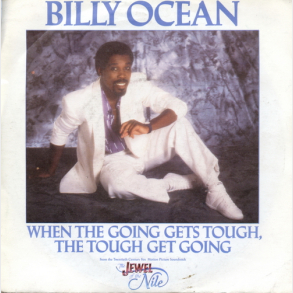 Billy Ocean - When The Going Gets Tough, The Tough Get Going (1986)(JIVE114)