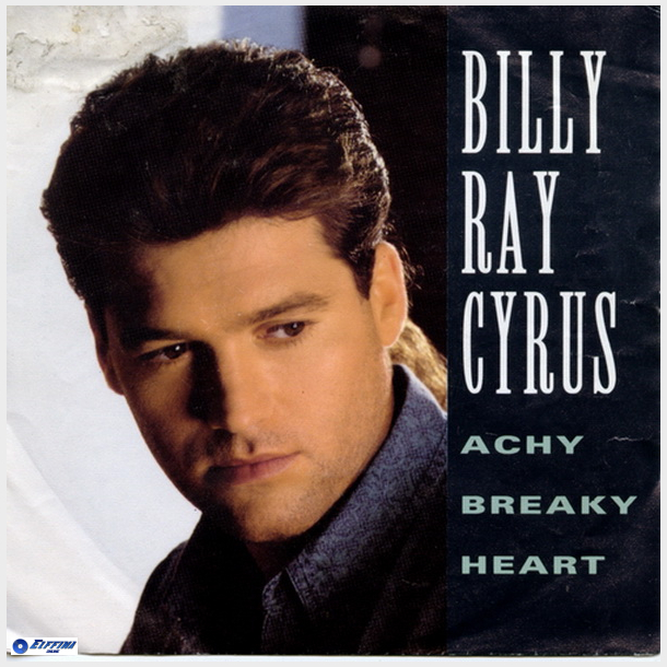Billy Ray Cyrus - Achy Breaky Heart (1992)