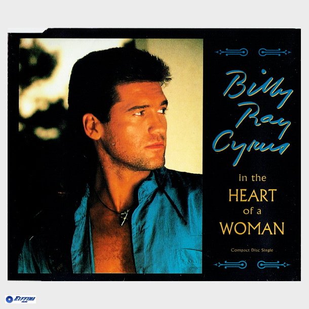 Billy Ray Cyrus - In The Heart Of A Woman (1993)