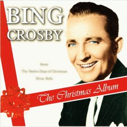 Bing Crosby - The Christmas Album (2008)