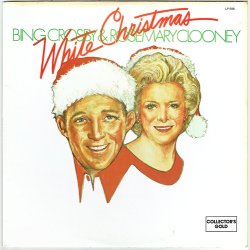 Bing Crosby &amp; Rosemary Clooney - White Christmas (1978)