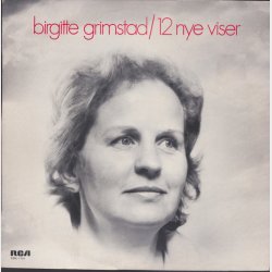 Birgitte Grimstad - 12 Nye Viser (1973)
