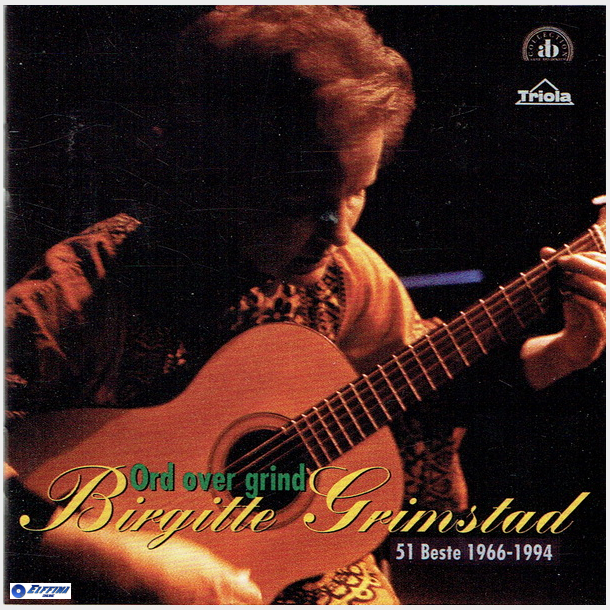 Birgitte Grimstad - Ord Over Grind (51 Bedste 1966-1994) (1994)