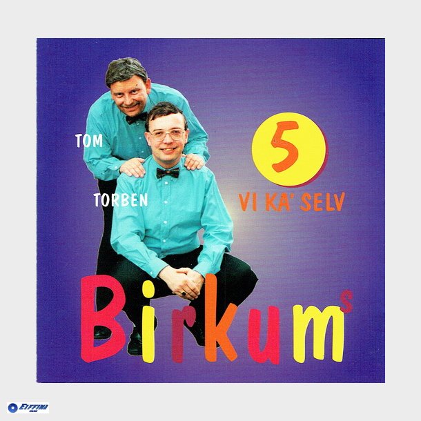 Birkum's - Birkum's 5 Vi Ka' Selv