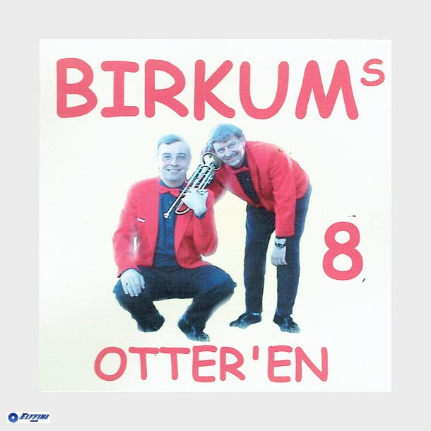 Birkum's - Birkum's 8 Birkum's Otter'en