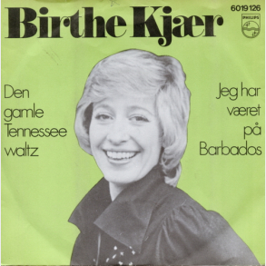 Birthe Kjr - Den Gamle Tennessee Waltz (1974)