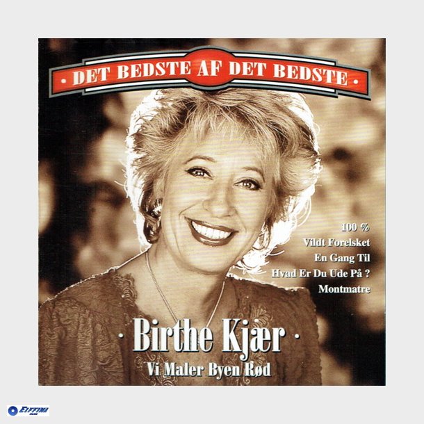 Birthe Kjr - Det Bedste Af Det Bedste (1998) - NY