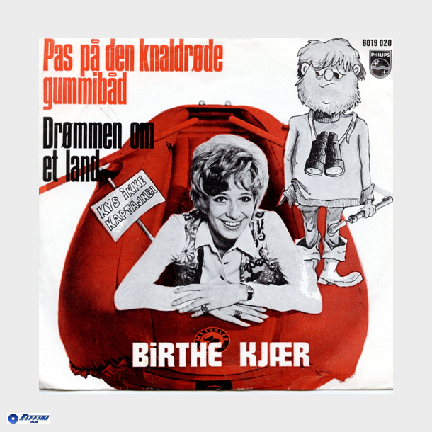 Birthe Kjr - Pas P Den Knaldrde Gummibd (1970)