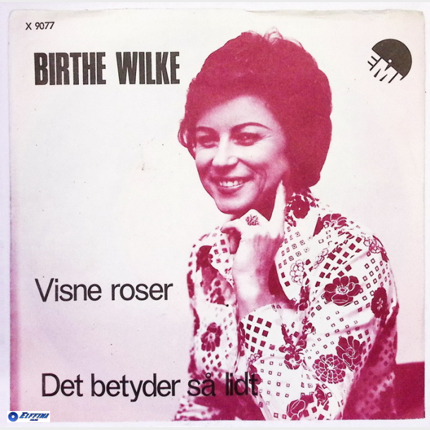 Birthe Wilke - Visne Roser (1973)