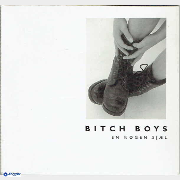 Bitch Boys - En Ngen Sjl (1997) (Promo)