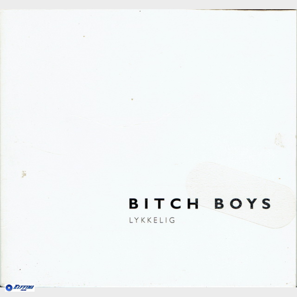 Bitch Boys - Lykkelig (1997) (Promo)