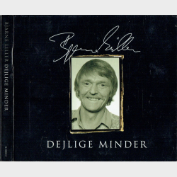 Bjarne Liller - Dejlige Minder (2005) (Digi)