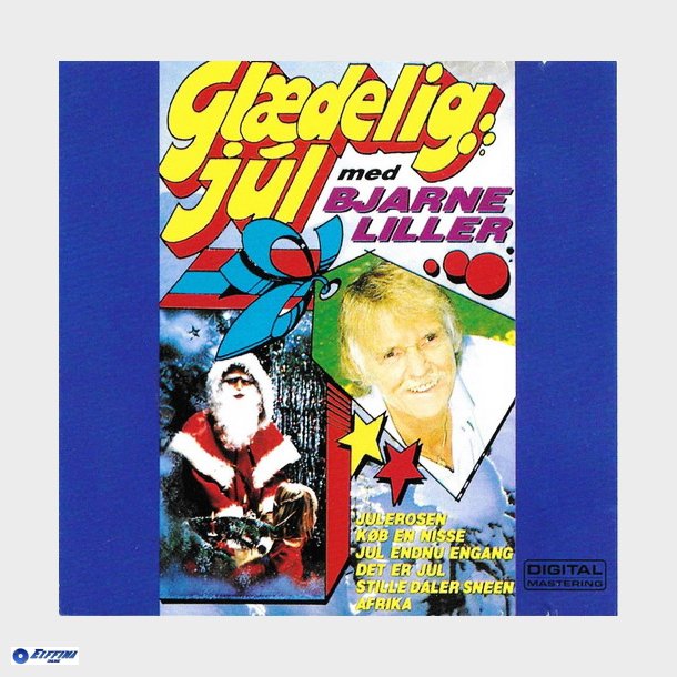 Bjarne Liller - Gldelig Jul Med Bjarne Liller Volume 1 (1997)