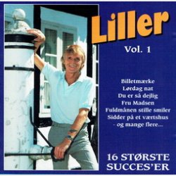 Bjarne Liller - Liller Vol. 1 (16 St�rste Succes'er) (1993)