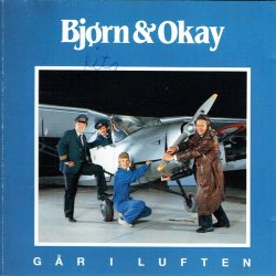 Bj�rn &amp; Okay - G�r I Luften