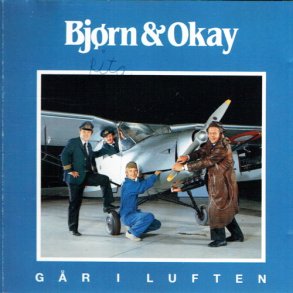 Bj�rn & Okay - G�r I Luften