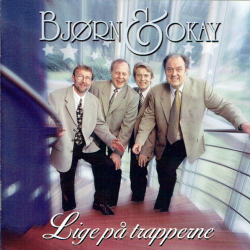 Bj�rn &amp; Okay - Lige P� Trapperne (1998)