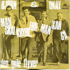 Bjrn & Okay - Man Skal Krybe Fr Man Kan G (1969)
