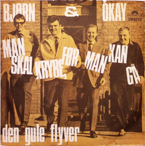Bjrn & Okay - Man Skal Krybe Fr Man Kan G (1969)