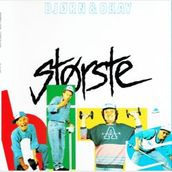 Bj�rn &amp; Okay - St�rste Hits (1988)