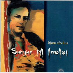 Bj�rn Afzelius - Sangar Til Fr�ls