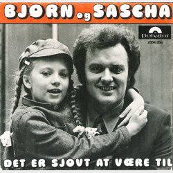 Bj�rn Og Sascha -Det Er Sjovt At V�re Til, Molly Og Mig (1972