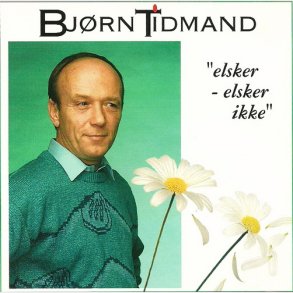 Bj�rn Tidmand - Elsker, Elsker Ikke (1995)