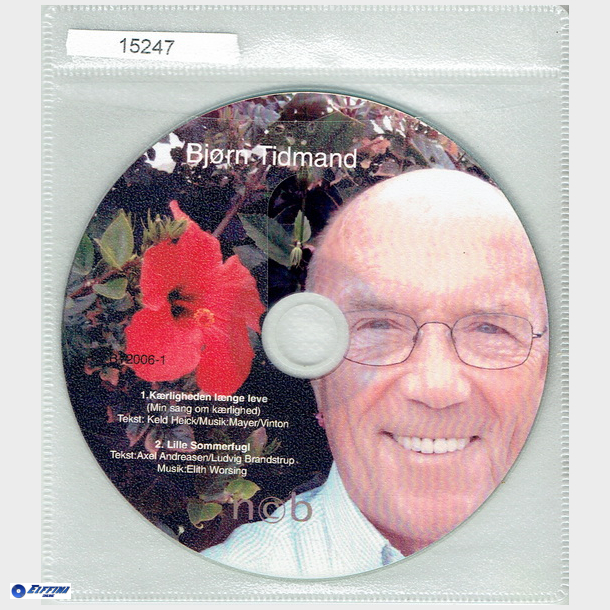 Bjrn Tidmand - Krligheden Lnge Leve (2006) (Promo)