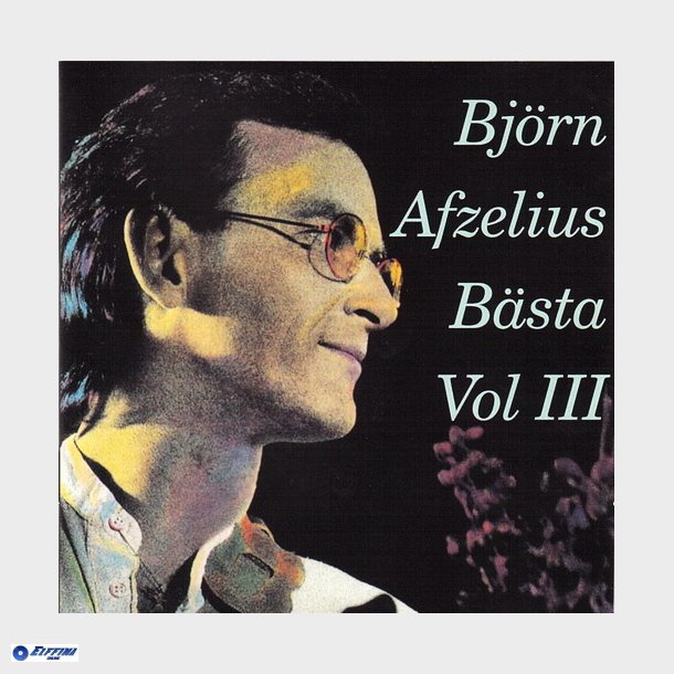 Bj&ouml;rn Afzelius - B&auml;sta Vol III (1995)